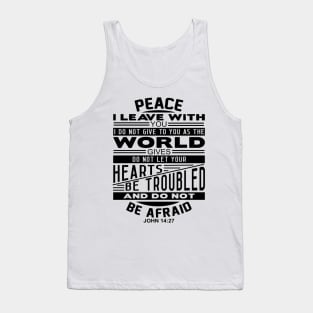 Peace I Leave With You John 14:27 Tank Top